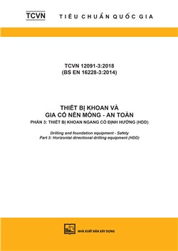 TCVN 12091-3:2018 (BS EN 16228-3:2014) Thiết bị khoan và gia cố nền móng - An toàn - Phần 3: Thiết bị khoan ngang có định hướng (HDD) 