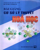 Bài giảng cơ sở lý thuyết hóa học