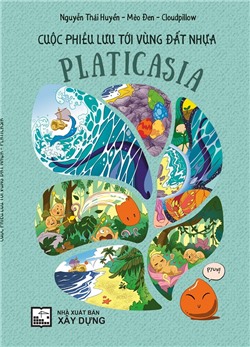 Cuộc phiêu lưu tới vùng đất nhựa Platicasia