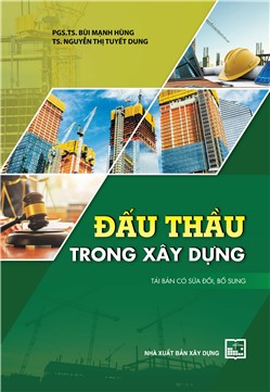 Đấu thầu trong xây dựng  (Tái bản có bổ sung)