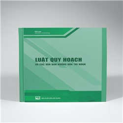 📒 Luật Quy hoạch và các văn bản hướng dẫn thi hành