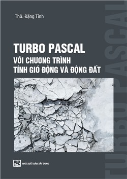 Turbo Pascal với chương trình tính gió động và động đất