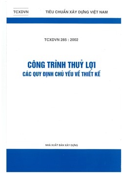 Công trình thủy lợi các quy định chủ yếu về thiết kế TCXDVN 285:2002