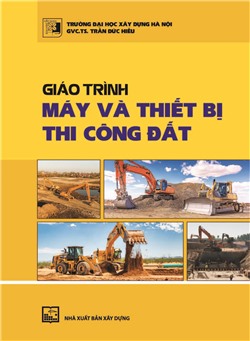 Giáo trình máy và thiết bị thi công đất