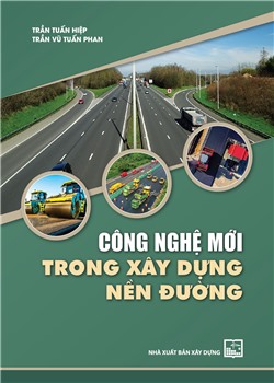 Công nghệ mới trong xây dựng nền đường