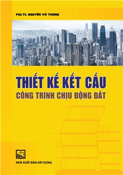 Thiết kế kết cấu công trình chịu động đất