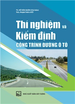 Thí nghiệm và kiểm định công trình đường ô tô