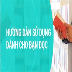 HDSD Cơ sở dữ liệu ebook bản quyền cung cấp bởi Nhà xuất bản Xây Dựng dành cho giảng viên và sinh viên