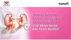 Hướng dẫn và chọn lựa điều trị tăng huyết áp cho bệnh nhân đái tháo đường