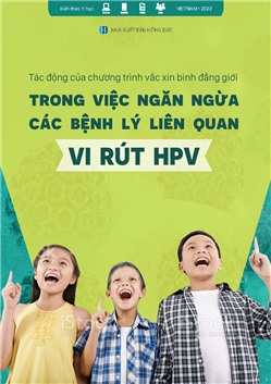 Tác động của chương trình vắc xin bình đẳng giới trong việc ngăn ngừa các bệnh lý liên quan virut HPV
