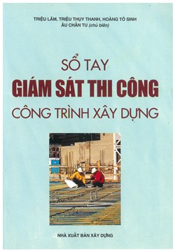 Sổ tay giám sát thi công công trình xây dựng