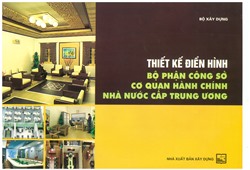 Thiết kế điển hình bộ phận công sở, cơ quan hành chính, nhà nước cấp trung ương