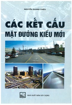 Các kết cấu mặt đường kiểu mới