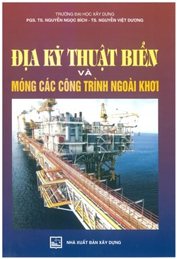 Địa kỹ thuật biển và móng các công trình ngoài khơi