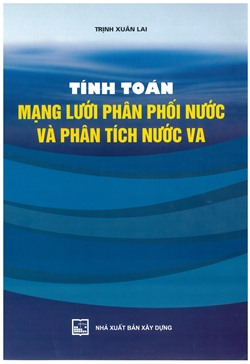 Tính toán mạng lưới phân phối nước và phân tích nước va