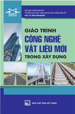 Giáo trình công nghệ vật liệu mới trong xây dựng