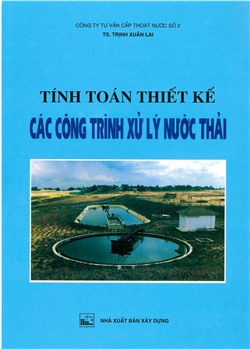 Tính toán thiết kế các công trình xử lý nước thải