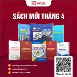 Giới thiệu danh mục sách mới tháng 4 - 2023 do Nhà xuất bản Xây Dựng phát hành