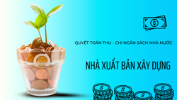 QUYẾT TOÁN NGÂN SÁCH NHÀ NƯỚC NĂM 2023