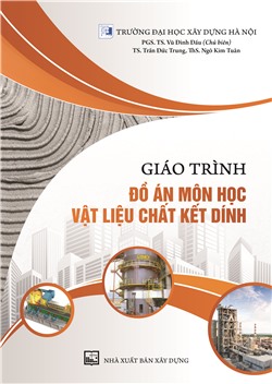 Giáo trình đồ án môn học vật liệu chất kết dính