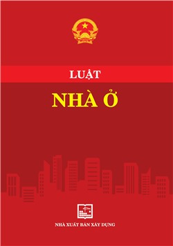 Luật Nhà ở (Luật số27/2023/QH15 ngày 27/11/2023)