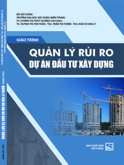 Giáo trình quản lý rủi ro dự án đầu tư xây dựng