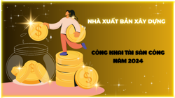 CÔNG KHAI TÀI SẢN CÔNG NĂM 2024 CỦA NHÀ XUẤT BẢN XÂY DỰNG