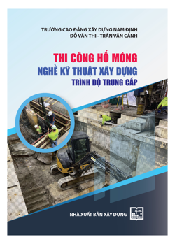 Thi công hố móng - Nghề Kỹ thuật xây dựng Trình độ Trung cấp