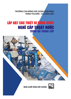 Lắp đặt các thiết bị dùng nước - Nghề cấp thoát nước – Trình độ trung cấp