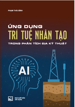 Ứng dụng trí tuệ nhân tạo trong phân tích địa kỹ thuật 