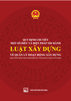 Quy định chi tiết một số điều và biện pháp thi hành Luật xây dựng về quản lý hoạt động xây dựng