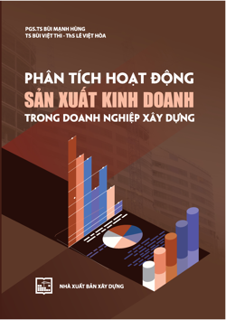Phân tích hoạt động sản xuất kinh doanh trong doanh nghiệp xây dựng
