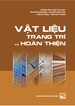 VẬT LIỆU TRANG TRÍ VÀ HOÀN THIỆN