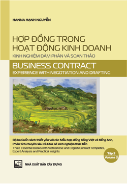 Hợp đồng trong hoạt động kinh doanh - Kinh nghiệm đàm phán và soạn thảo. Tập 2