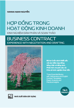 Hợp đồng trong hoạt động kinh doanh - Kinh nghiệm đàm phán và soạn thảo. Tập 3