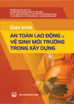 Giáo trình An toàn lao động và vệ sinh môi trường trong xây dựng