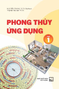 Phong thủy ứng dụng tập 1
