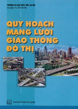 Quy hoạch mạng lưới giao thông đô thị