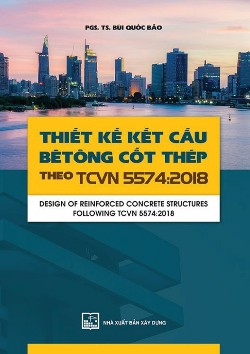 Thiết kế kết cấu bê tông cốt thép theo TCVN 5574:2018