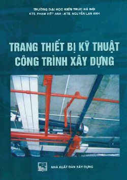 Trang thiết bị kỹ thuật công trình xây dựng