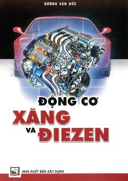 Động Cơ Xăng và Điezen