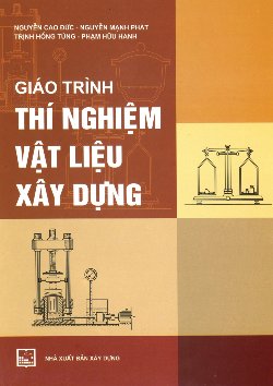 Giáo Trình Thí Nghiệm Vật Liệu Xây Dựng