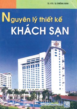 Nguyên Lý Thiết Kế Khách Sạn