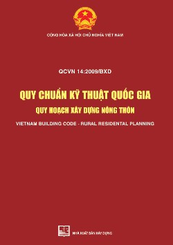 QUY CHUẨN KỸ THUẬT QUỐC GIA QUY HOẠCH XÂY DỰNG NÔNG THÔN VIETNAM BUILDING CODE - RURAL RESIDENTIAL PLANNING