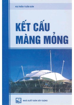 KẾT CẤU MÀNG MỎNG