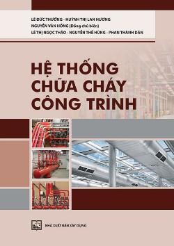 HỆ THỐNG CHỮA CHÁY CÔNG TRÌNH