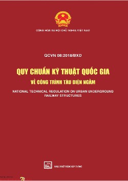 QUY CHUẨN KỸ THUẬT QUỐC GIA VỀ CÔNG TRÌNH TÀU ĐIỆN NGẦM