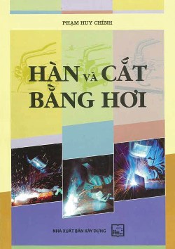 HÀN VÀ CẮT BẰNG HƠI