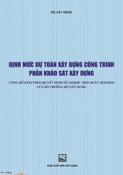 ĐỊNH MỨC DỰ TOÁN XÂY DỰNG CÔNG TRÌNH PHẦN KHẢO SÁT XÂY DỰNG
