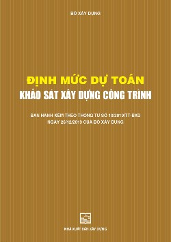 Định mức dự toán khảo sát xây dựng công trình